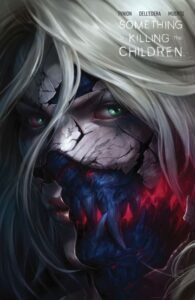 Something is Killing the Children