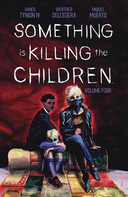 Something is Killing the Children TP #4