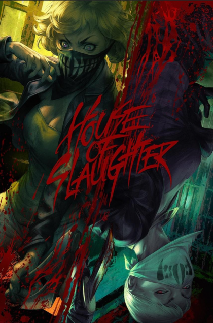House Of Slaughter #1